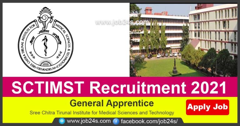 SCTIMST Recruitment 2021 | Freshers | General Apprentice