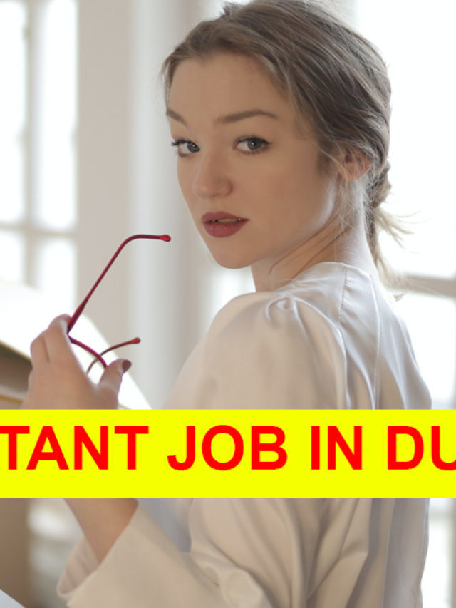Dubai Latest Job Vacancy Today