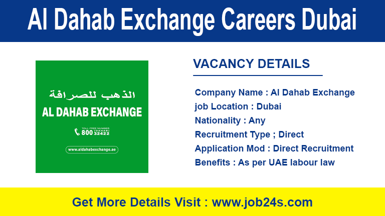 Al Dahab Exchange Careers Dubai
