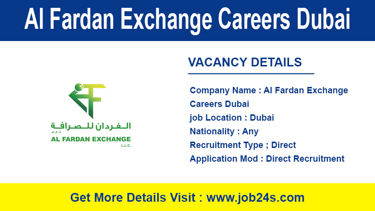 Al Fardan Exchange Careers Dubai