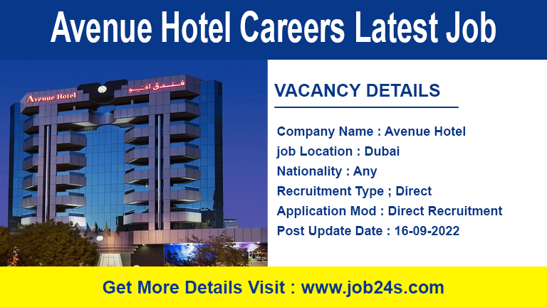 Avenue Hotel Careers Dubai-Latest Job Openings 2022