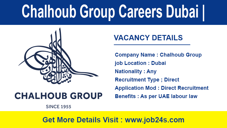 Chalhoub Group Careers Dubai | Latest Job Vacancies 2022