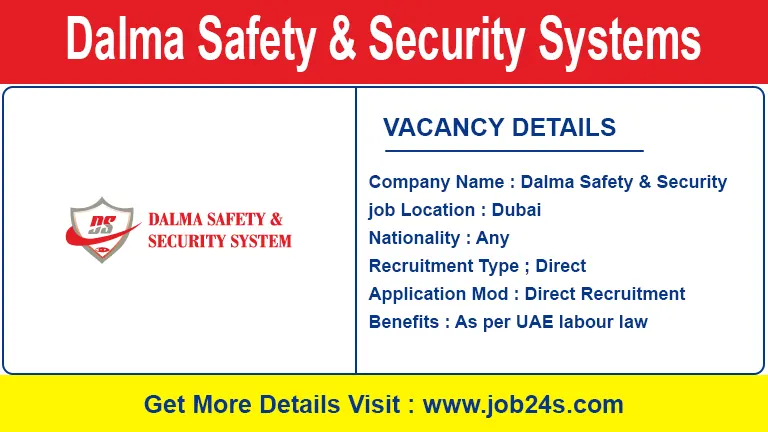 Dalma Safety & Security Systems Careers Dubai