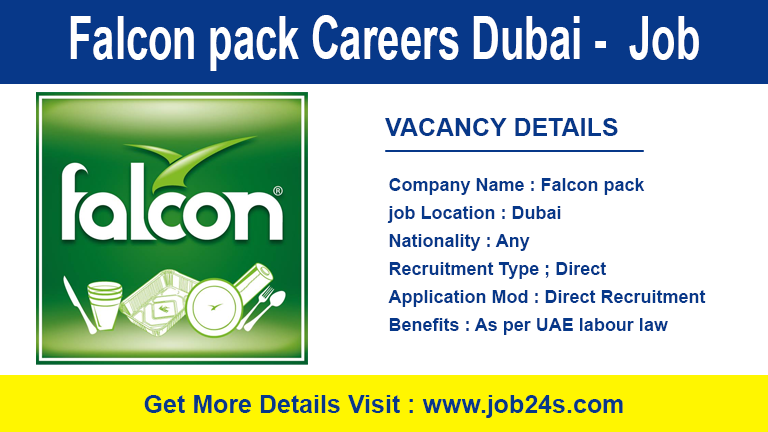 Falcon pack Careers Dubai - Latest Job Openings 2022