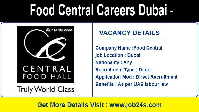 Food Central Careers Dubai - Latest Job Openings 2022