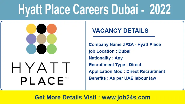 Hyatt Place Careers Dubai - Latest Job Openings 2022