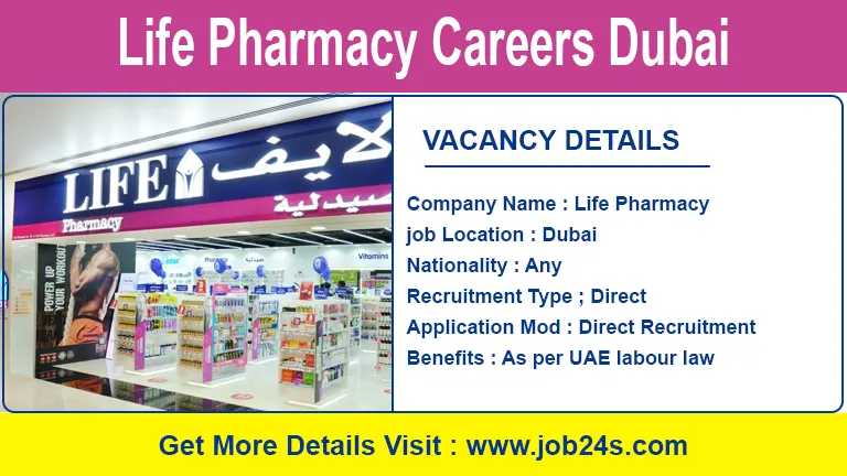 Life Pharmacy Careers Dubai - Latest Job Openings 2022