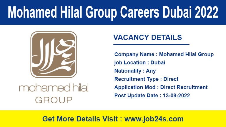 Mohamed Hilal Group Careers Dubai 2022