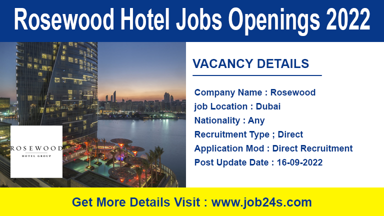 Rosewood careers Abu Dhabi - Rosewood Hotel Jobs Openings 2022