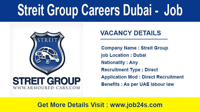 Streit Group Careers Dubai