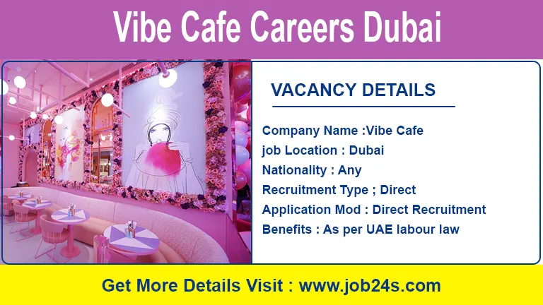 Vibe Cafe Careers Dubai