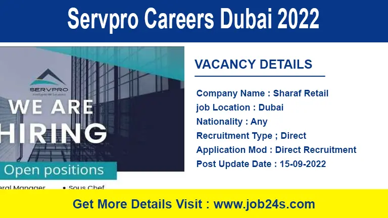 Servpro Careers Dubai 2022