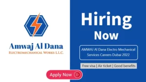 AMWAJ Al Dana Electro Mechanical Services Careers Dubai 2022