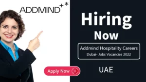 Addmind Hospitality Careers Dubai- Jobs Vacancies 2022