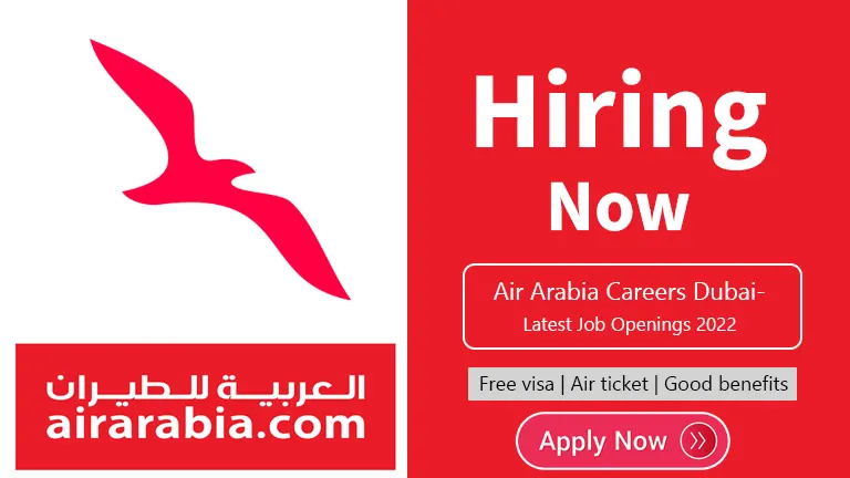 Air Arabia Careers Dubai- Latest Job Openings 2022
