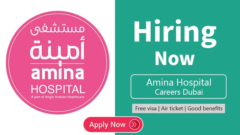 Amina Hospital Careers Dubai