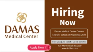 Damas Medical Center Careers Sharjah- Latest Job Openings 2022
