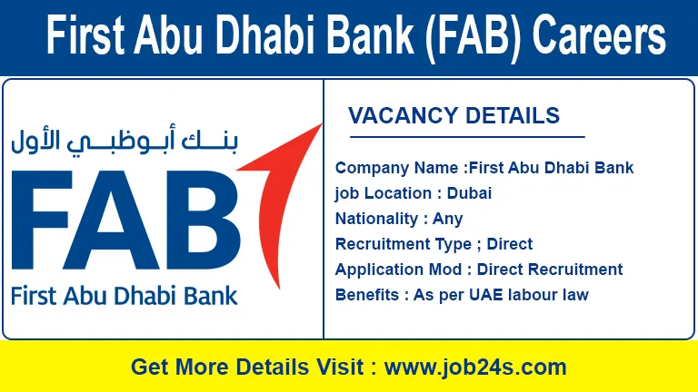 First Abu Dhabi Bank (FAB) Careers Dubai - Latest Job Openings 2022
