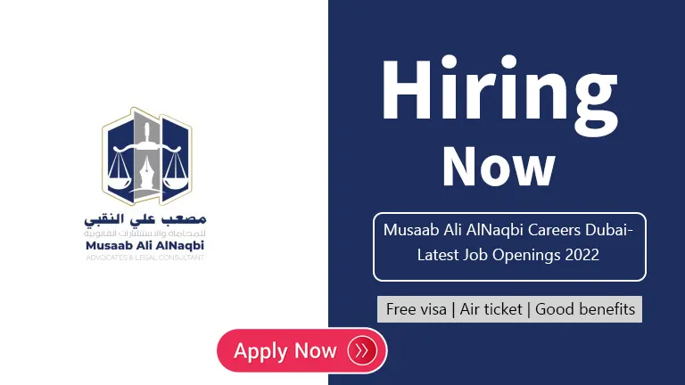 Musaab Ali AlNaqbi Careers Dubai- Latest Job Openings 2022