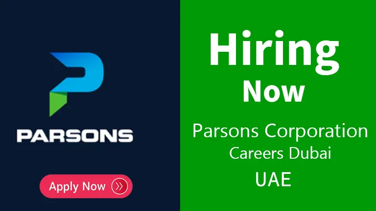 Parsons Corporation Careers Dubai