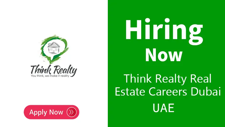 Think Realty Real Estate Careers Dubai