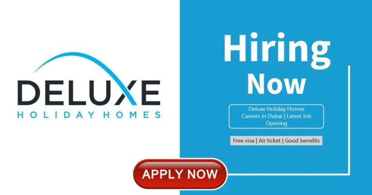 Deluxe Holiday Homes Careers Dubai