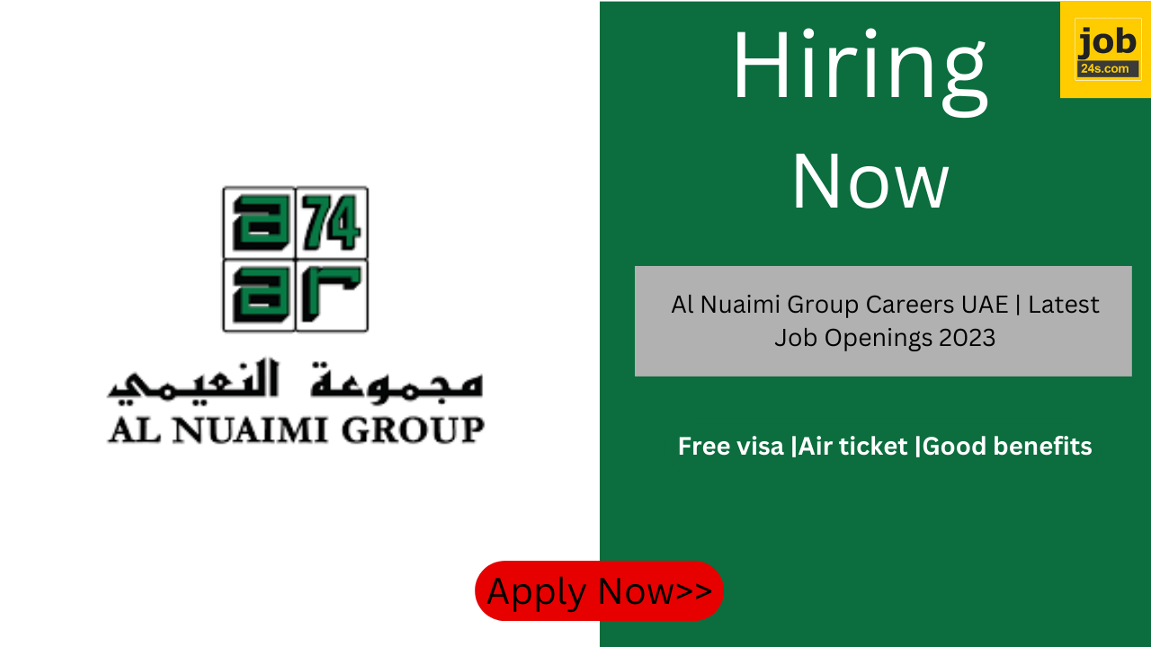 Al Nuaimi Group Careers UAE | Latest Job Openings 2023