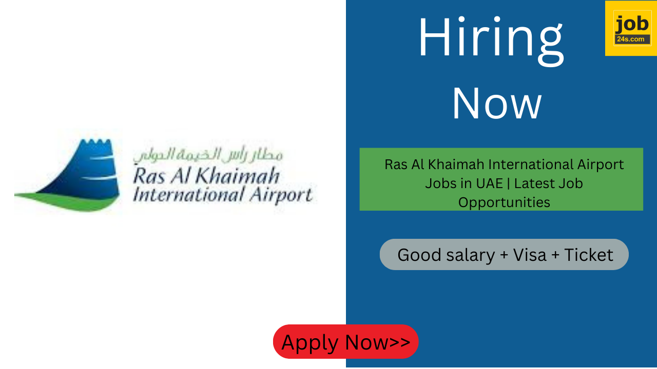 Ras Al Khaimah International Airport Jobs in UAE | Latest Job Opportunities