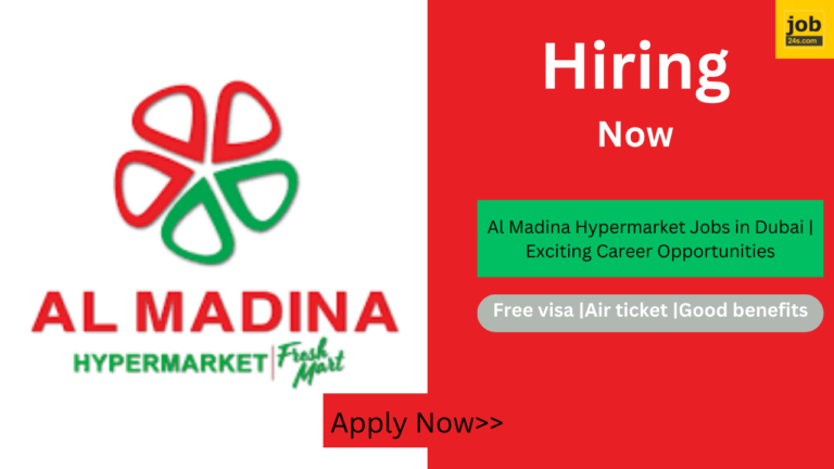 Al Madina Hypermarket Jobs in Dubai | Exciting Career Opportunities