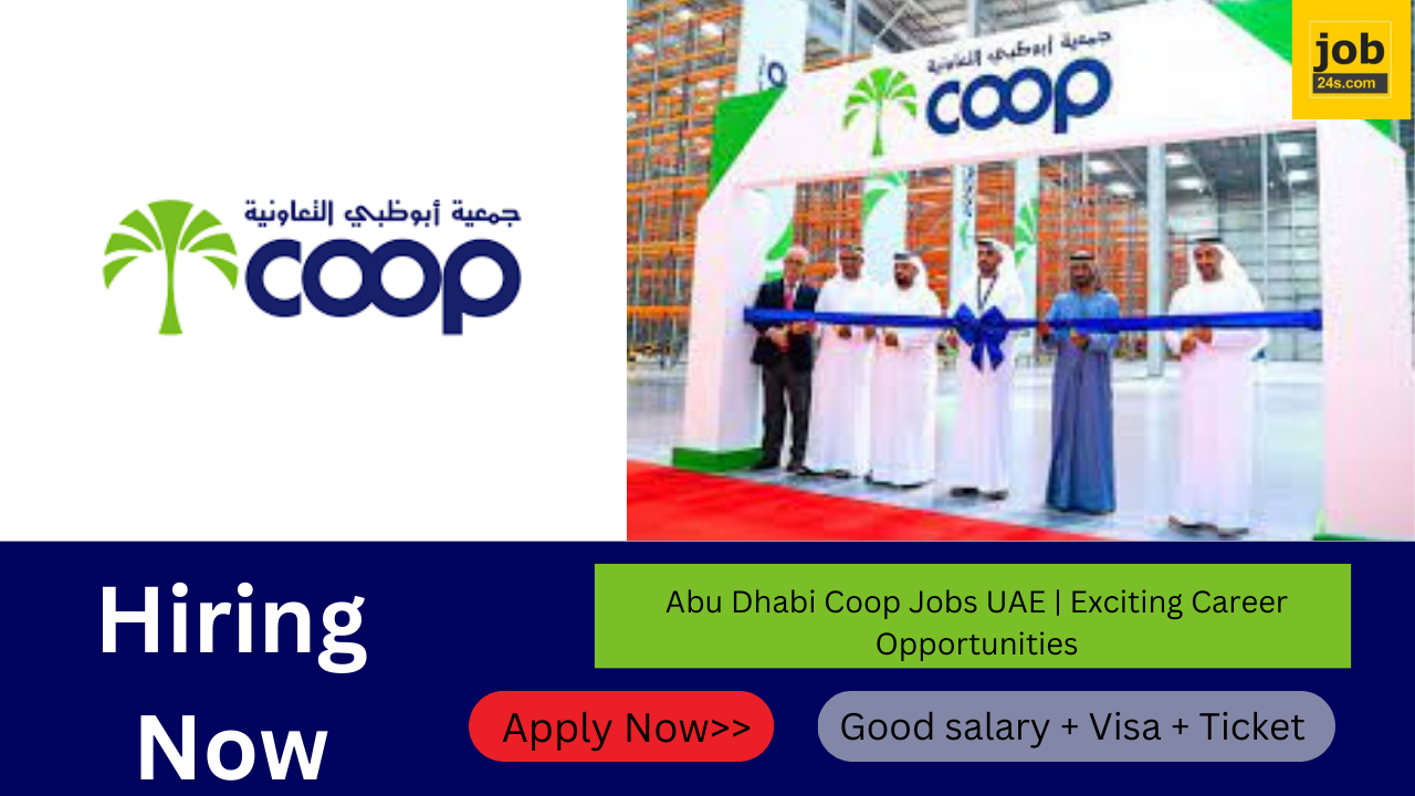 Abu Dhabi Coop Jobs UAE | Exciting Career Opportunities