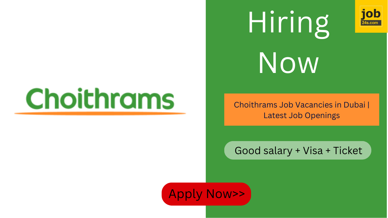 Choithrams Job Vacancies in Dubai | Latest Job Openings