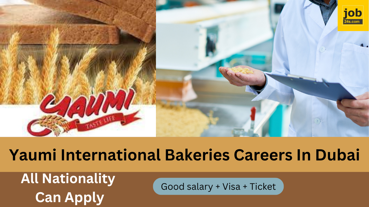 Yaumi International Bakeries Careers In Dubai | Exciting Career Openings