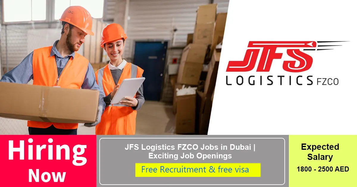 JFS Logistics FZCO Jobs in Dubai