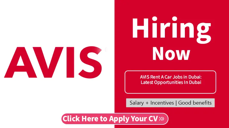 AVIS Rent A Car Jobs in Dubai: Latest Opportunities In Dubai
