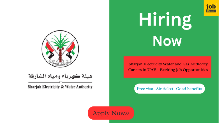 Sharjah Electricity and Water Authority Careers in UAE | Exciting Job Opportunities