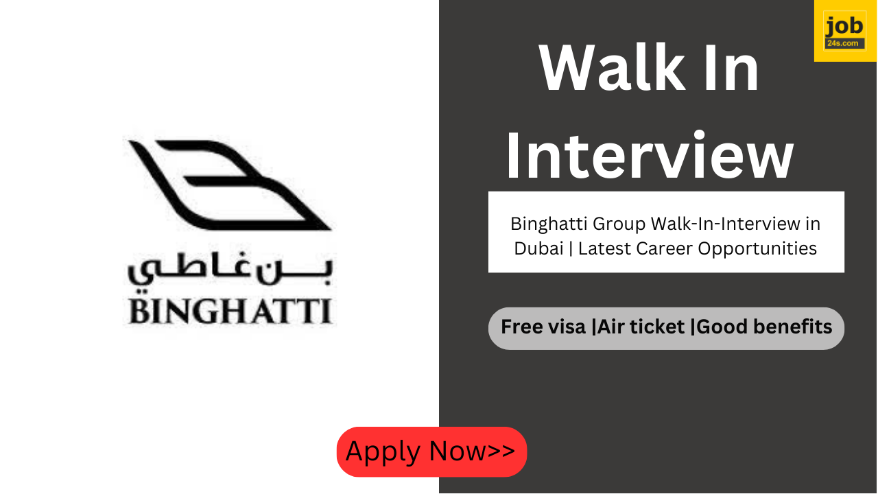 Binghatti Group Walk-In-Interview in Dubai | Latest Career Opportunities