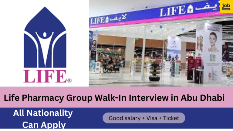 Life Pharmacy Group Walk-In Interview in Abu Dhabi : A Golden Opportunity For You