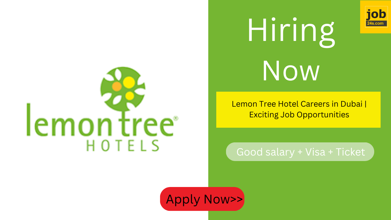 Lemon Tree Hotel Careers in Dubai | Exciting Job Opportunities