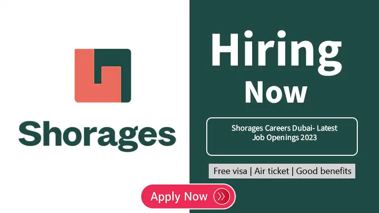 Shorages Careers Dubai- Latest Job Openings 2023