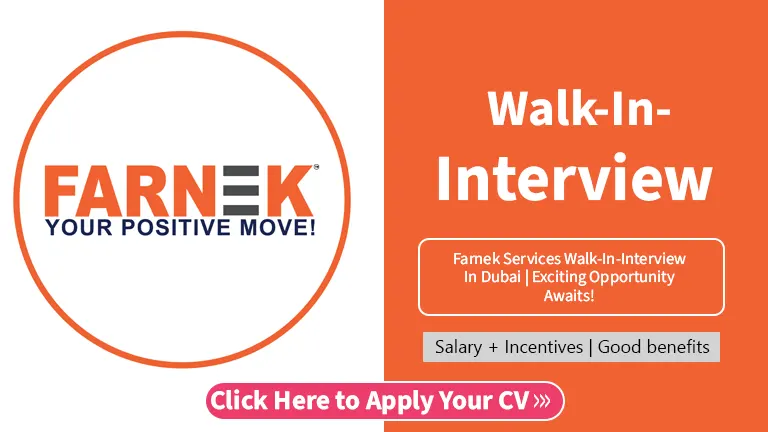 Farnek Services Walk-In-Interview In Dubai | Exciting Opportunity Awaits!
