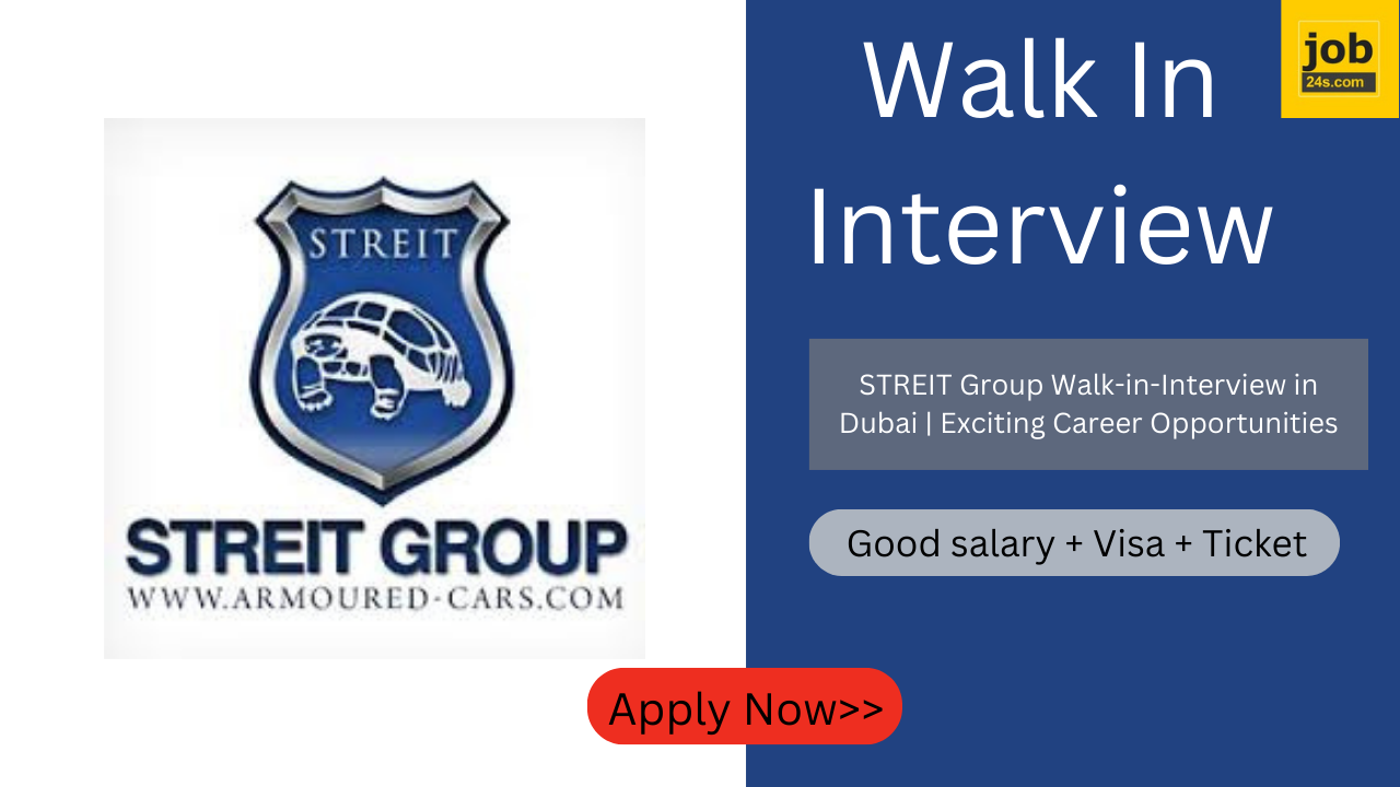 STREIT Group Walk-in-Interview in Dubai | Exciting Career Opportunities