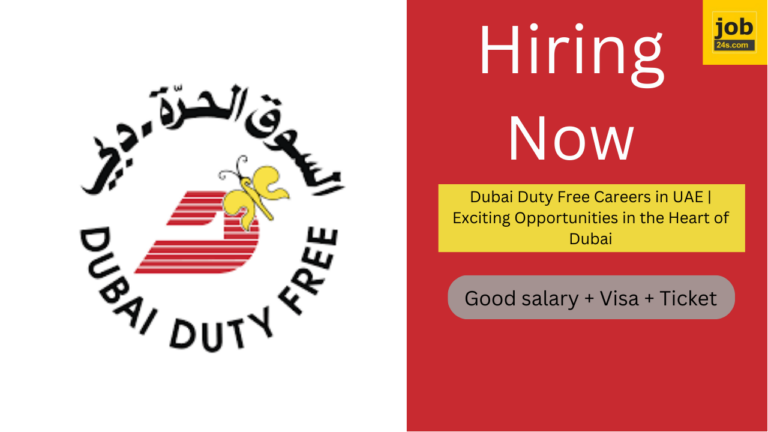 Dubai Duty Free Careers in UAE | Exciting Opportunities in the Heart of Dubai
