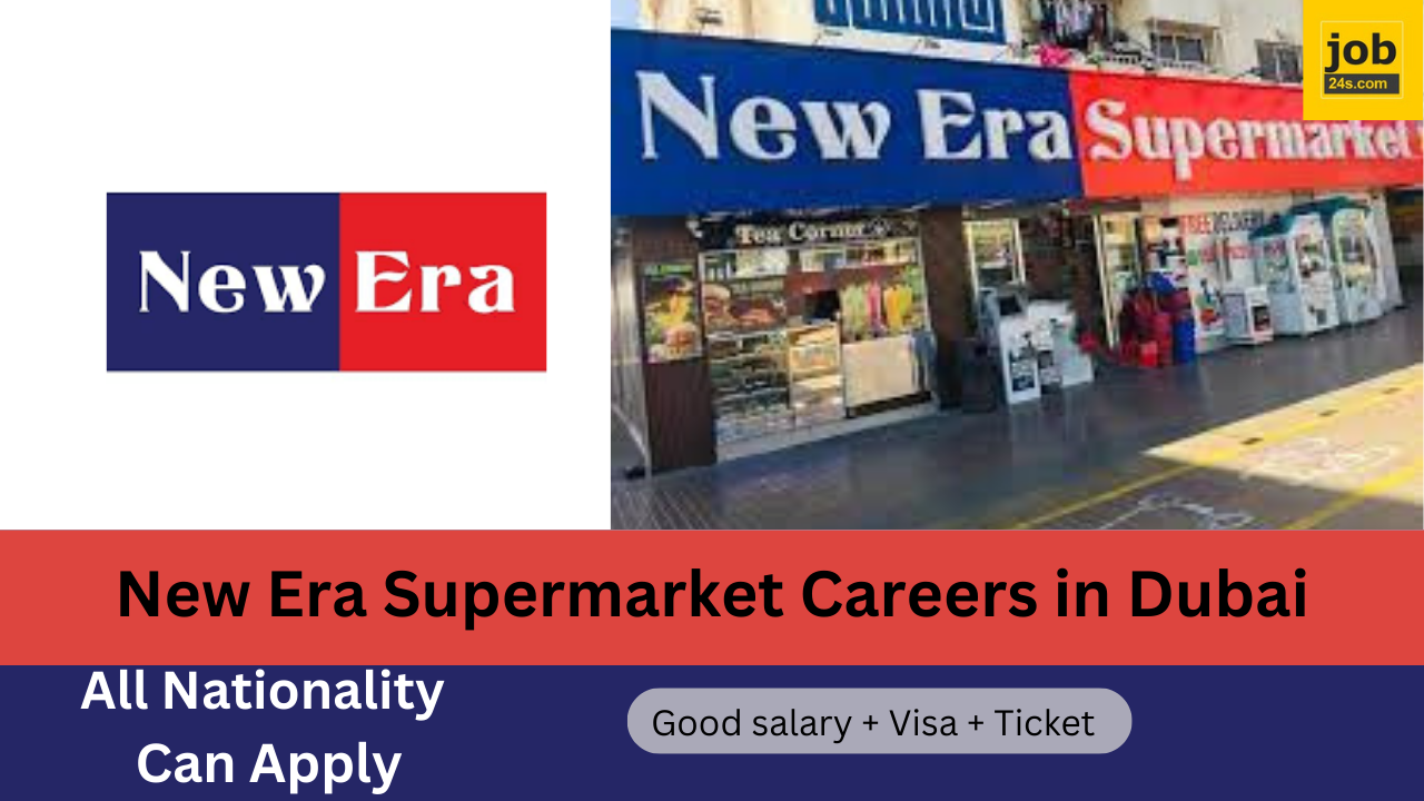 New Era Supermarket Careers in Dubai: A Gateway to Professional Growth