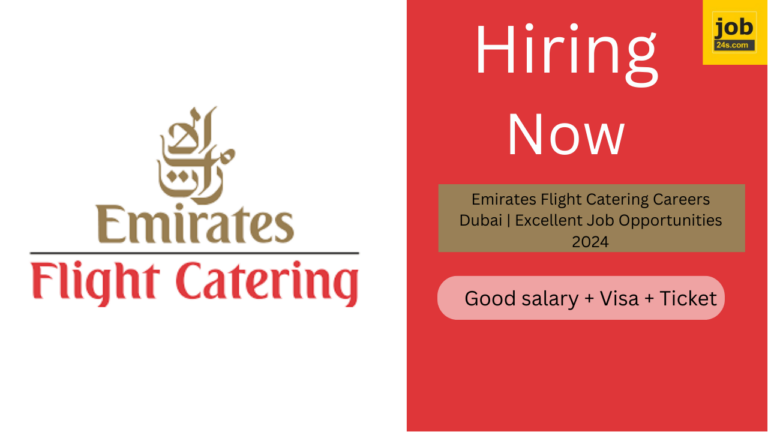Emirates Flight Catering Careers Dubai | Excellent Job Opportunities 2024