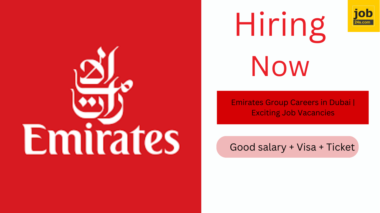 Emirates Group Careers in Dubai | Exciting Job Vacancies
