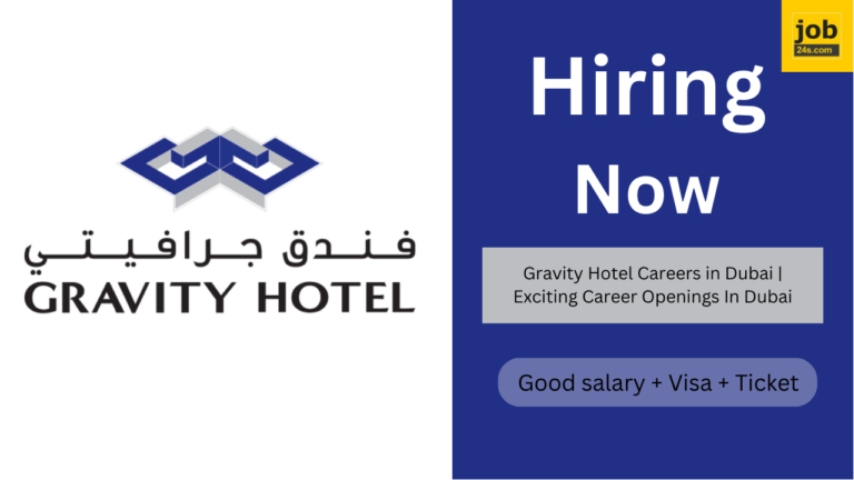 Gravity Hotel Careers in Dubai | Exciting Career Openings In Dubai