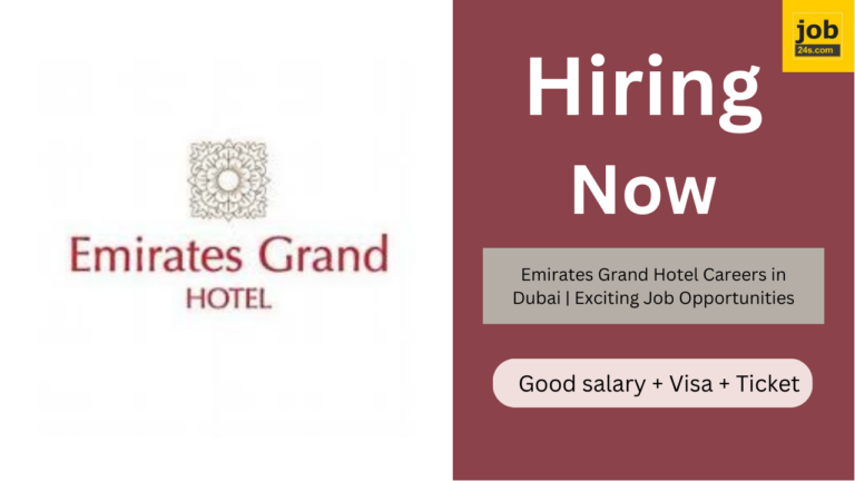Emirates Grand Hotel Careers in Dubai | Exciting Job Opportunities